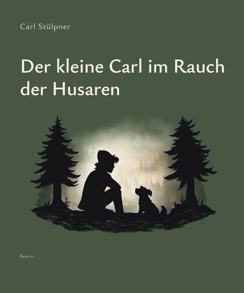 Buch - Der kleine Carl im Rauch der Husaren | Band 01